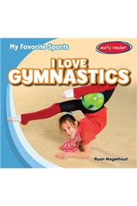 I Love Gymnastics