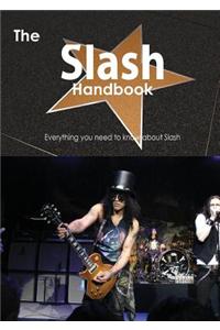 The Slash Handbook - Everything You Need to Know about Slash