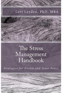 The Stress Management Handbook