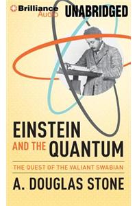 Einstein and the Quantum