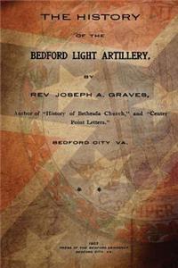 The History of the Bedford Light Artillery