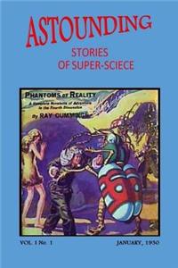 Astounding Stories of Super-Science (Vol. I No. 1 January, 1930)