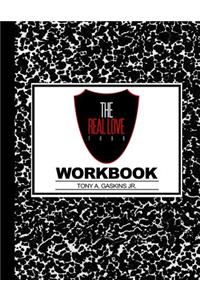 Real Love Tour Workbook