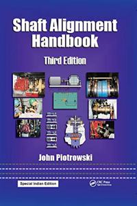 Shaft Alignment Handbook, Third Edition