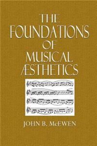 The Foundations of Musical Aesthetics