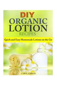 DIY Organic Lotion Recipes