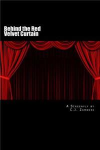 Behind the Red Velvet Curtain