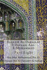 Basaair Al-Darajaat Fi Fazaail Aal-E-Muhammad