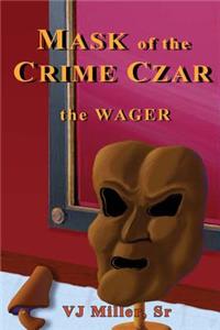 Mask of the Crime Czar