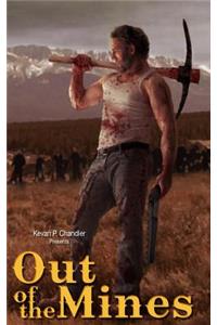 Out of the Mines