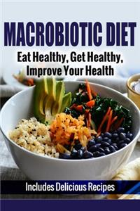 Macrobiotic Diet