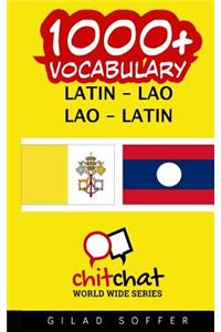 1000+ Latin - Lao Lao - Latin Vocabulary