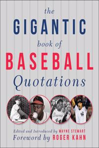 Gigantic Book of Baseball Quotations