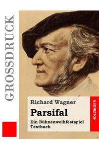 Parsifal (Großdruck)