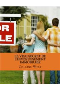 Le vrai secret de l'investissement immobilier