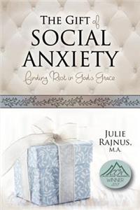 Gift of Social Anxiety