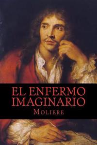 El Enfermo Imaginario