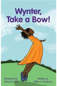 Wynter, Take a Bow!