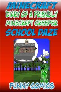 Mineraft - Diary Of A Friendly Minecraft Creeper