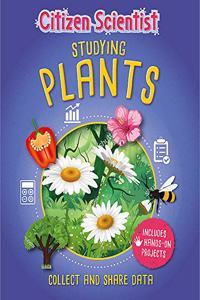 Citizen Scientist: Studying Plants