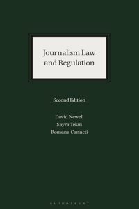 Journalism Law and Regulation