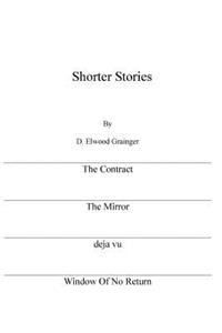 Shorter Stories