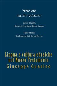 Lingua E Cultura Ebraiche Nel Nuovo Testamento