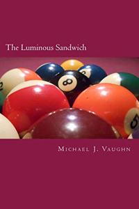 Luminous Sandwich