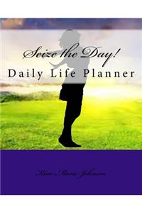 Seize the Day!