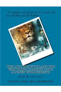 The Lion, The Witch, and The Wardrobe Common Core Aligned Worrksheets