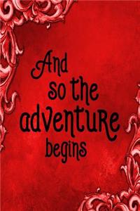 Travel Journal - And So The Adventure Begins (Red)