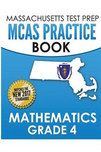 Massachusetts Test Prep McAs Practice Book Mathematics Grade 4