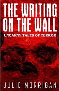 The Writing on the Wall