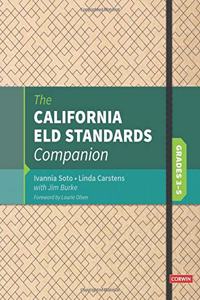 California Eld Standards Companion, Grades 3-5