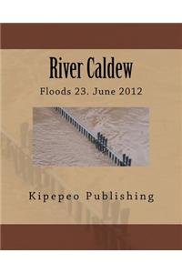 River Caldew: Floods 23. June 2012