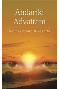 Andariki Advaitam