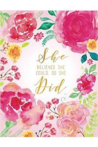 She Believed She Could So She Did (Journal, Diary, Notebook)