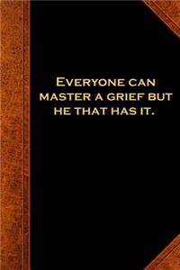 Shakespeare Quote Journal Master Grief