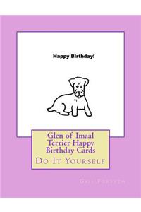 Glen of Imaal Terrier Happy Birthday Cards
