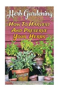 Herb Gardening