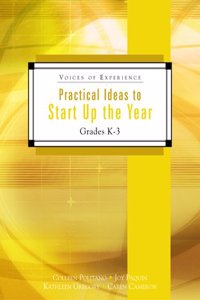 Practical Ideas to Start Up the Year: Grades K-3