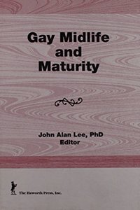 Gay Midlife and Maturity