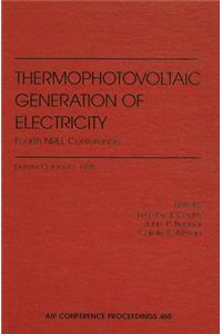 Thermophotovoltaic Generation of Electricity