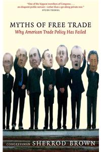 Myths of Free Trade