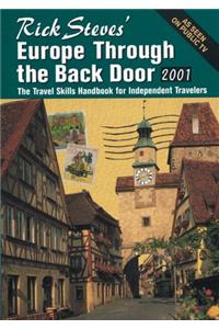 Europe Through the Back Door 2001 (Rick Steves' Europe Through the Back Door)