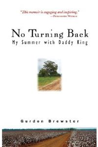 No Turning Back