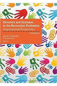 Diversity & Inclusion in the Recreation Profession