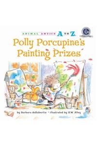 Polly Porcupine's Painting Prizes