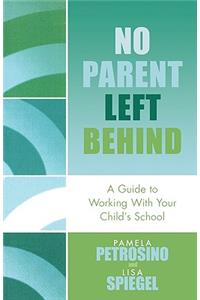 No Parent Left Behind
