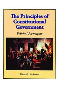Principles of Constitutional Government, The